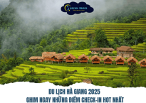 Du Lịch Hà Giang 2025 – Ghim Ngay Những Điểm Check-in Hot Nhất