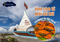 Hành Trình Về Miền Đất Mũi Và Trải Nghiệm Ẩm Thực Dân Dã.