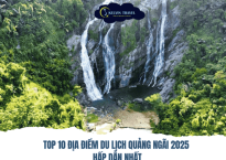 Top 10 Địa Điểm Du Lịch Quảng Ngãi 2025 Hấp Dẫn Nhất