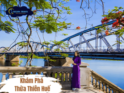 Khám phá Thừa Thiên Huế – Cẩm nang du lịch, địa điểm đẹp và món ngon