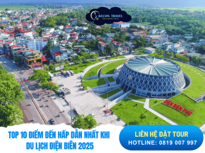 Top 10 Điểm Đến Hấp Dẫn Nhất Khi Du Lịch Điện Biên 2025