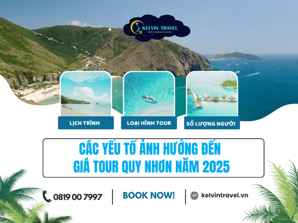 Đi Quy Nhơn Hết Bao Nhiêu Tham Khảo Giá Tour Mới Nhất 2025Đi Quy Nhơn Hết Bao Nhiêu Tham Khảo Giá Tour Mới Nhất 2025