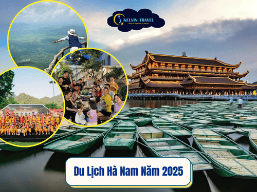 Du Lịch Hà Nam 2025 Khám Phá Hành Trình Trọn Vẹn Điểm Đến Hấp Dẫn