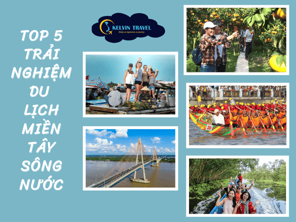 Du lịch miền Tây sông nước mùa nào đẹp nhất