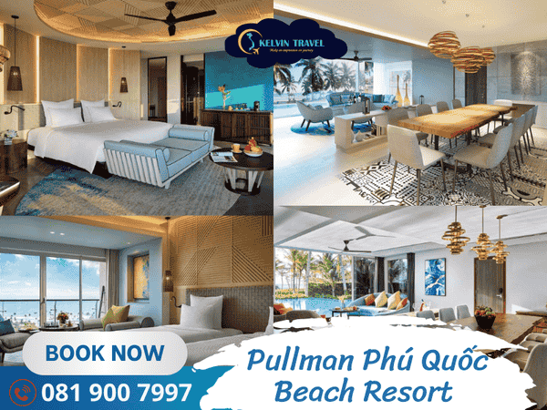 Khám phá tiện ích chuẩn quốc tế tại Pullman Phú Quốc Beach Resort
