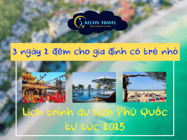 Lịch trình du lịch Phú Quốc tự túc 2025