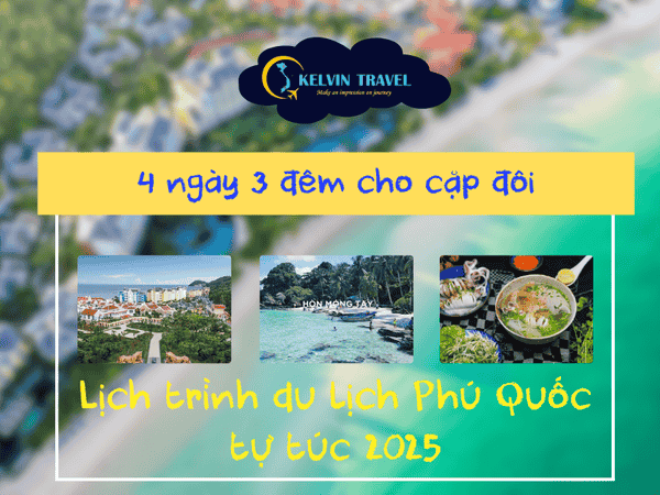 Lịch trình du lịch Phú Quốc tự túc 2025