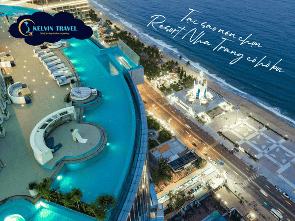 Resort Nha Trang có hồ bơi vô cực đáng trải nghiệm