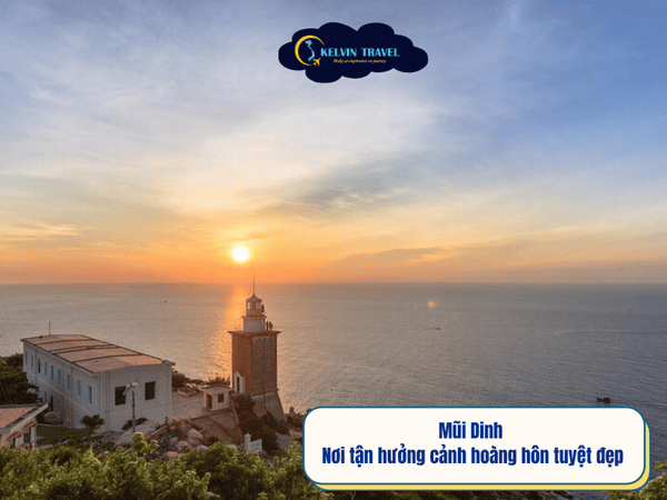 Top địa điểm du lịch Ninh Thuận bạn nhất định phải ghé thăm